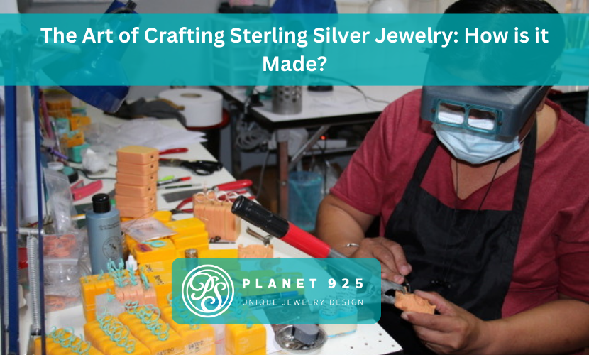 The Art of Crafting Sterling Silver Jewelry